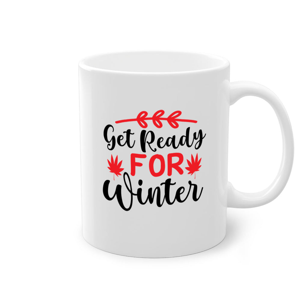 Get ready for winter 110#- winter-Mug / Coffee Cup