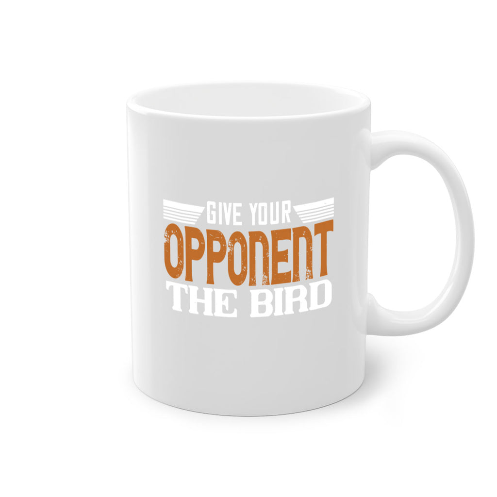 Give your opponent the bird 2268#- badminton-Mug / Coffee Cup