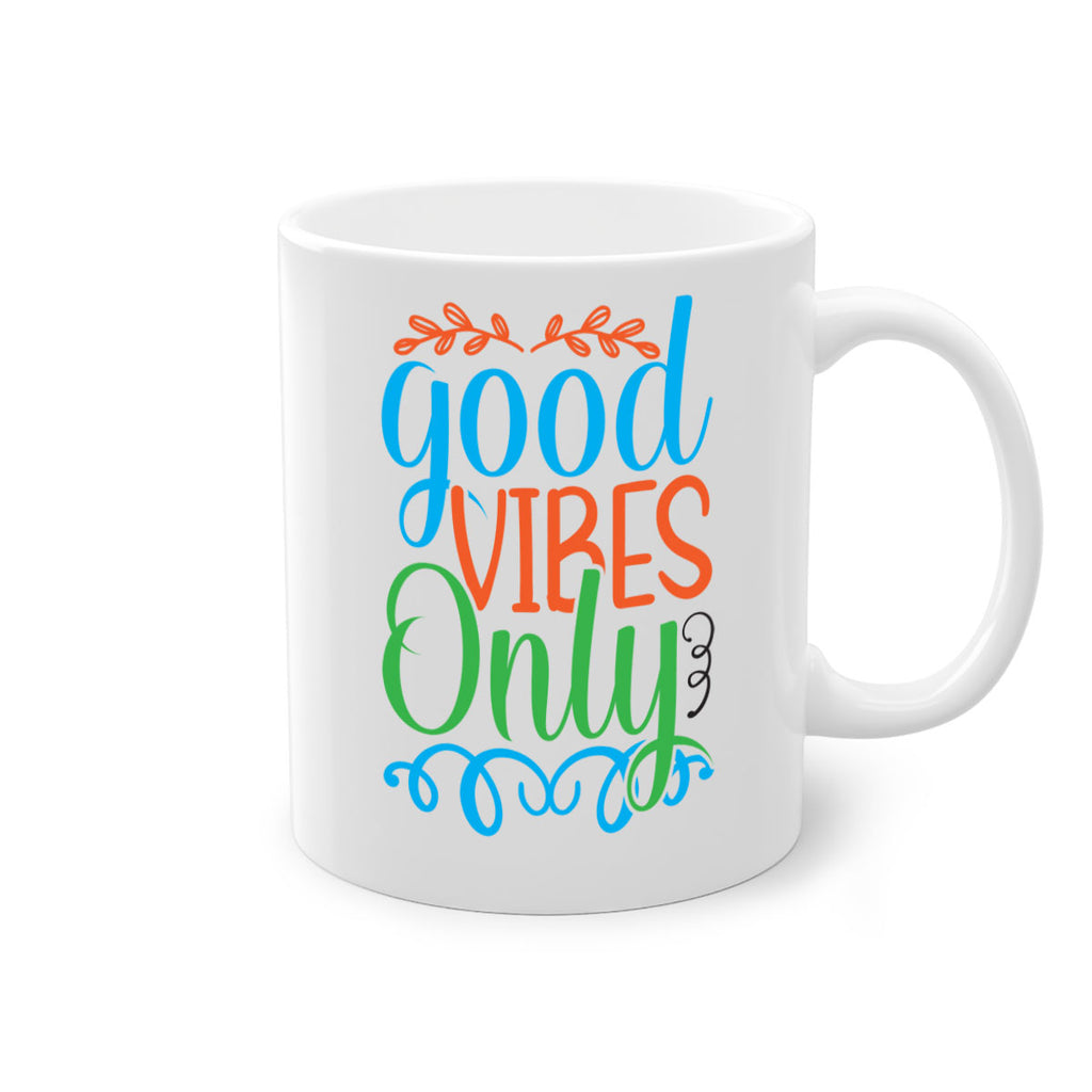 Good Vibes Only 198#- mermaid-Mug / Coffee Cup