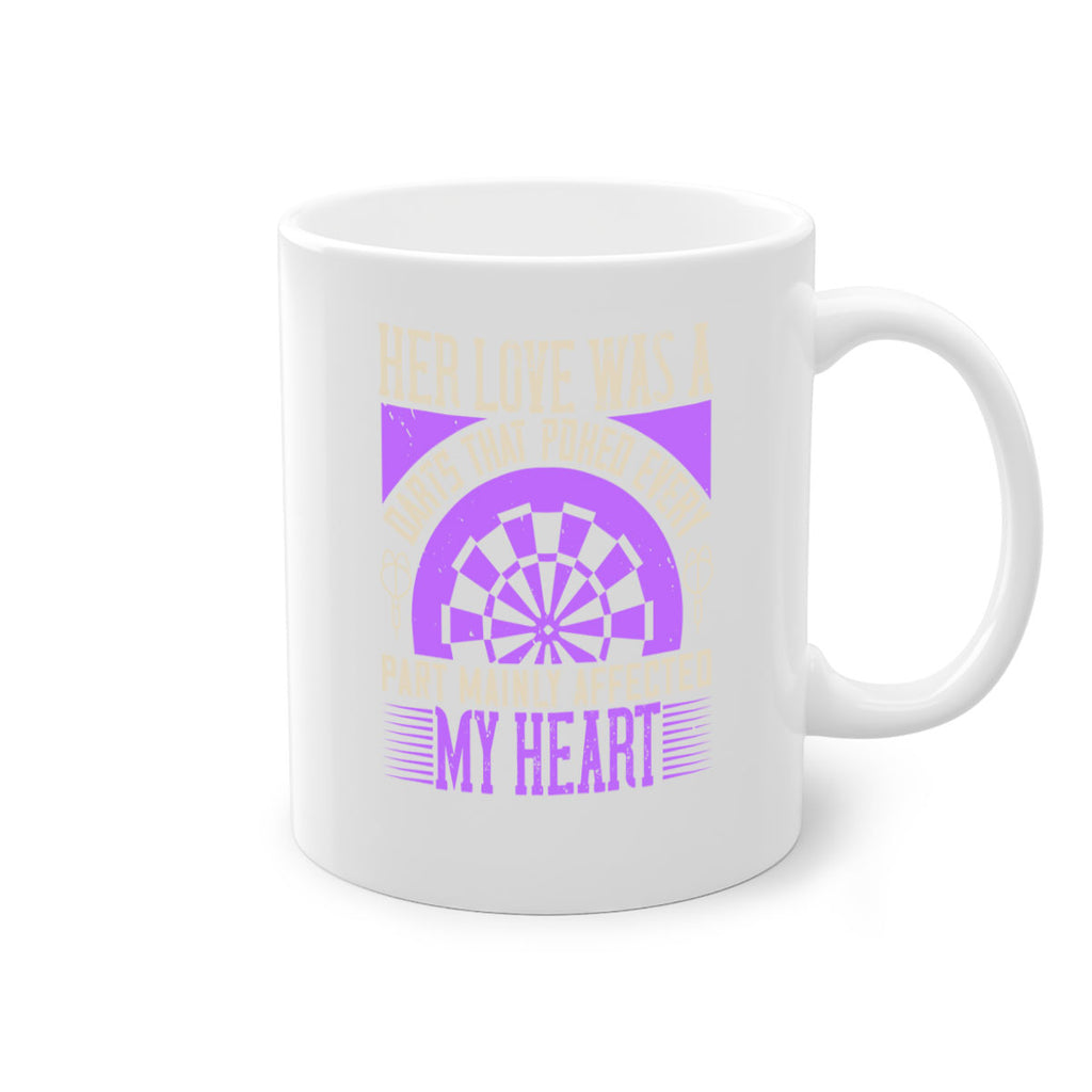 Her Love Was A Darts That Poked Every Part Mainly Affected My Heart 2228#- darts-Mug / Coffee Cup