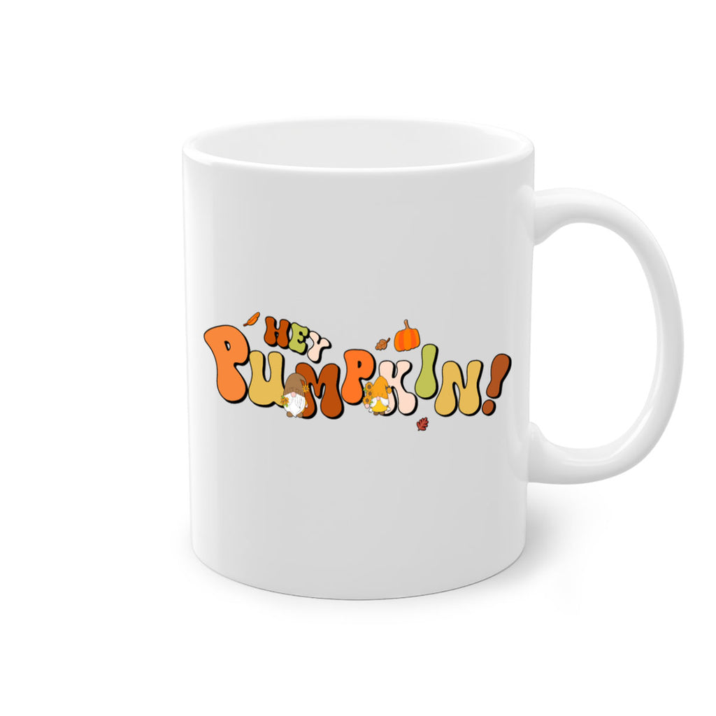 HeyPumpkinFallGnome 313#- fall-Mug / Coffee Cup
