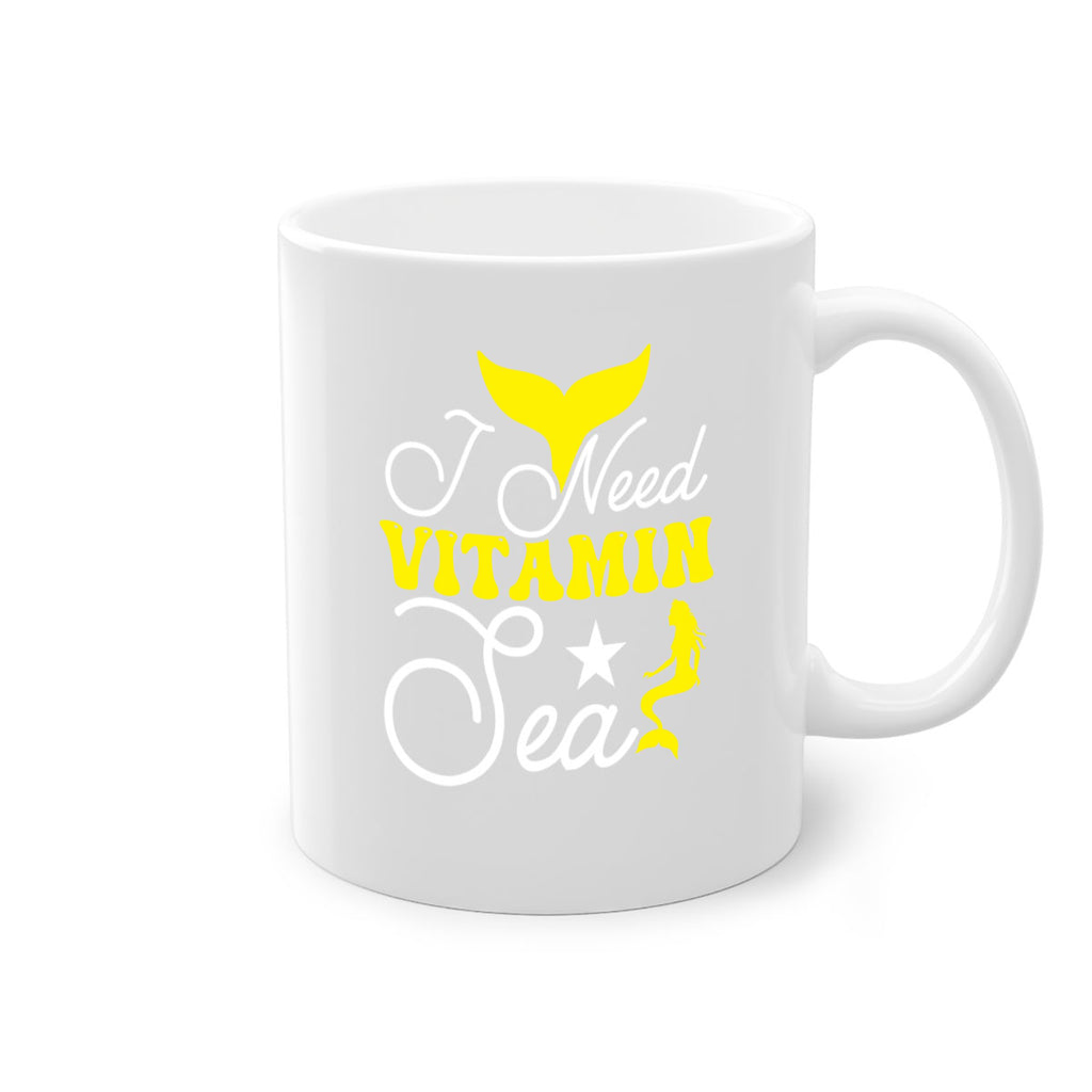 I Need Vitamin Sea 216#- mermaid-Mug / Coffee Cup