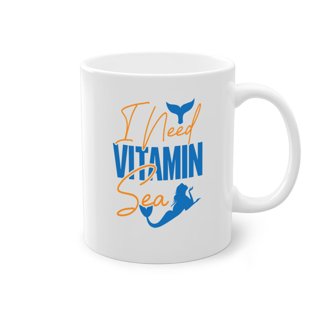 I Need Vitamin Sea 218#- mermaid-Mug / Coffee Cup