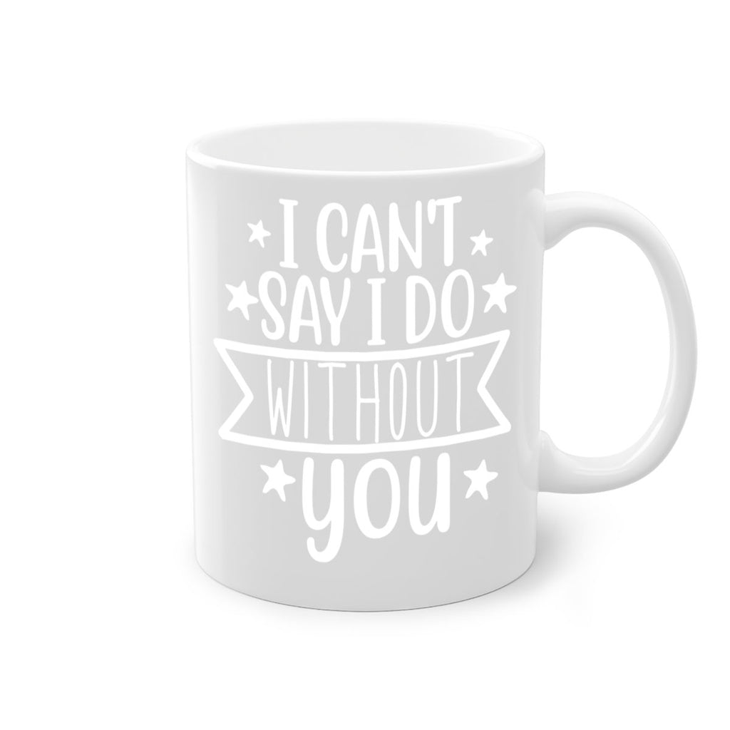 I cant 38#- wedding-Mug / Coffee Cup