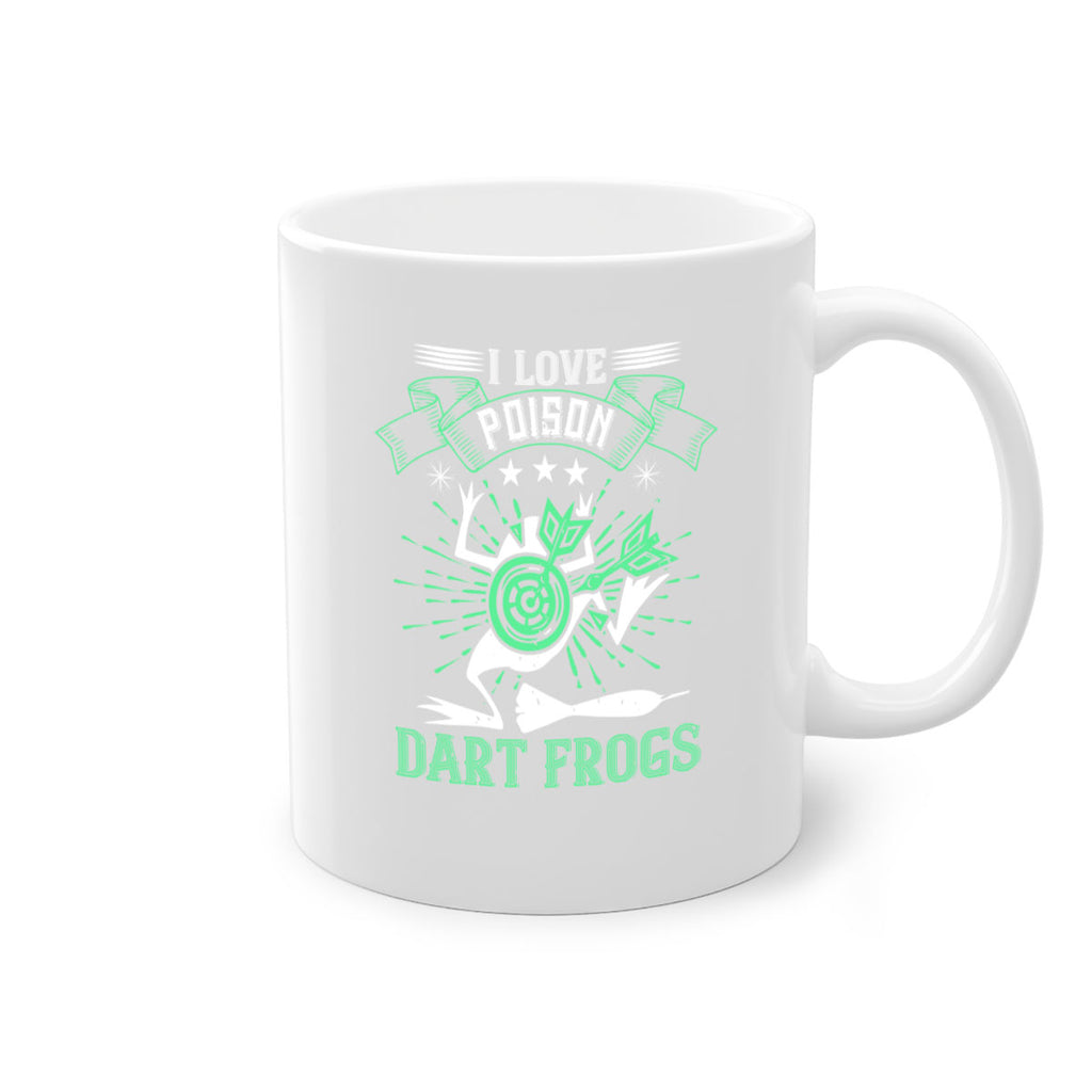 I love poison dart frogs 2204#- darts-Mug / Coffee Cup