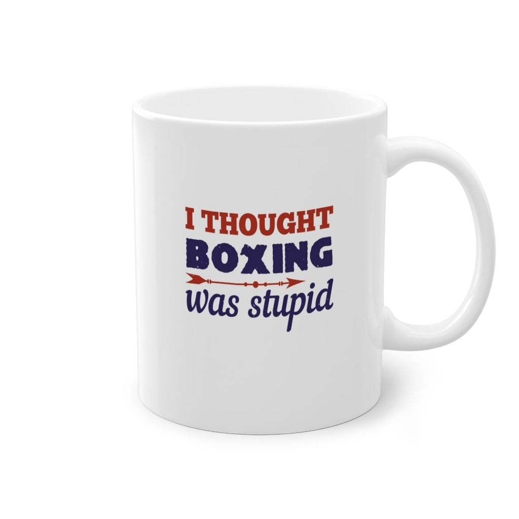 I thought boxing was stupid 2045#- boxing-Mug / Coffee Cup