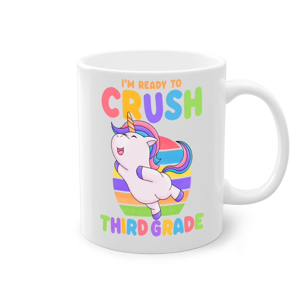 Im Ready to Crush 3rd 14#- Third Grade-Mug / Coffee Cup
