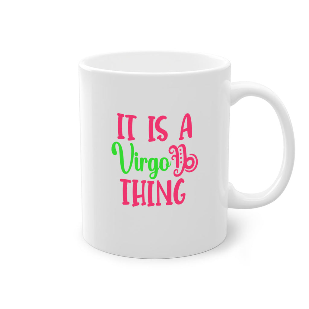 It is a virgo thing 260#- zodiac-Mug / Coffee Cup