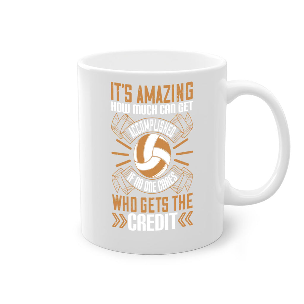 It’s amazing how much can get accomplished if no one cares who gets the credit Style 983#- volleyball-Mug / Coffee Cup
