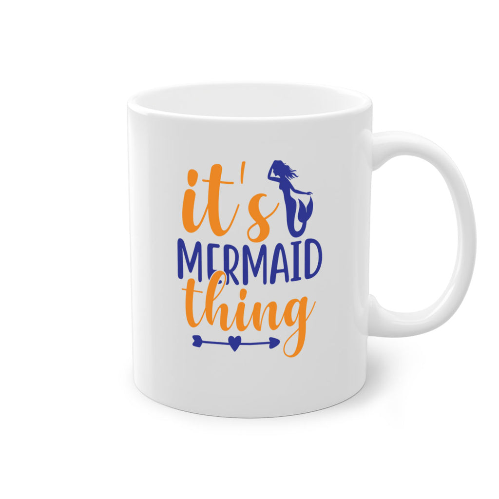 Its Mermaid Thing 279#- mermaid-Mug / Coffee Cup