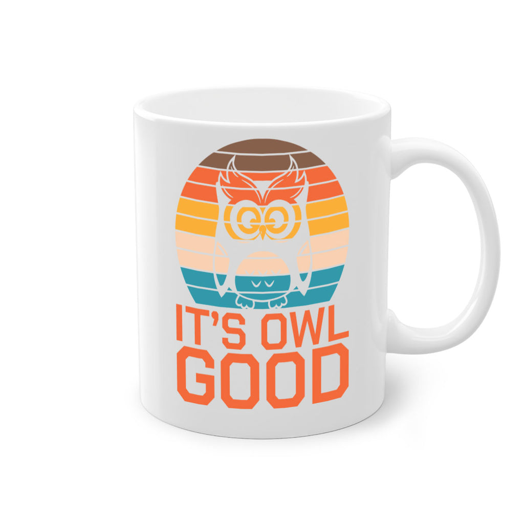 Its Owl Good Retro Owl A TurtleRabbit 10#- owl-Mug / Coffee Cup