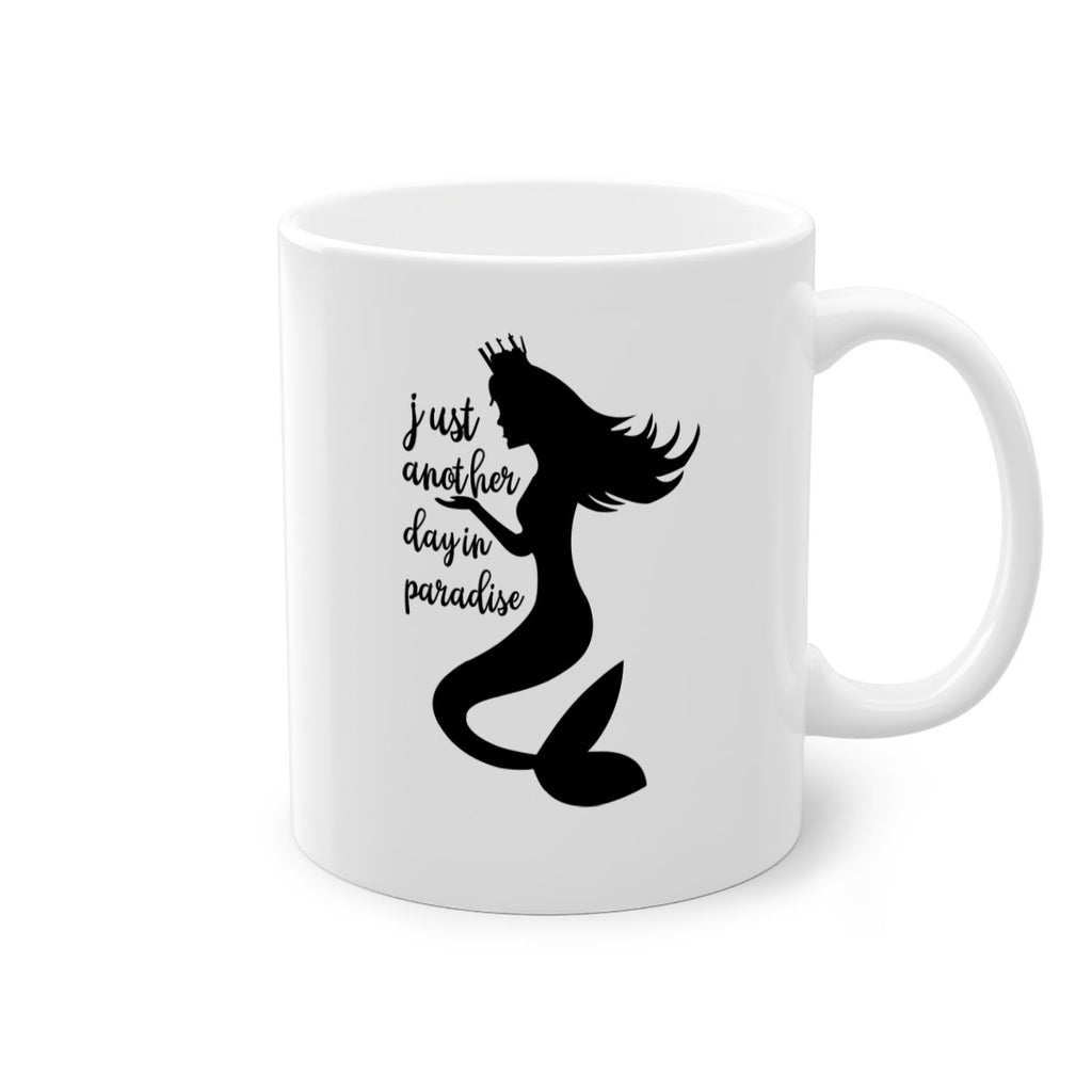 Just another day in paradise 288#- mermaid-Mug / Coffee Cup