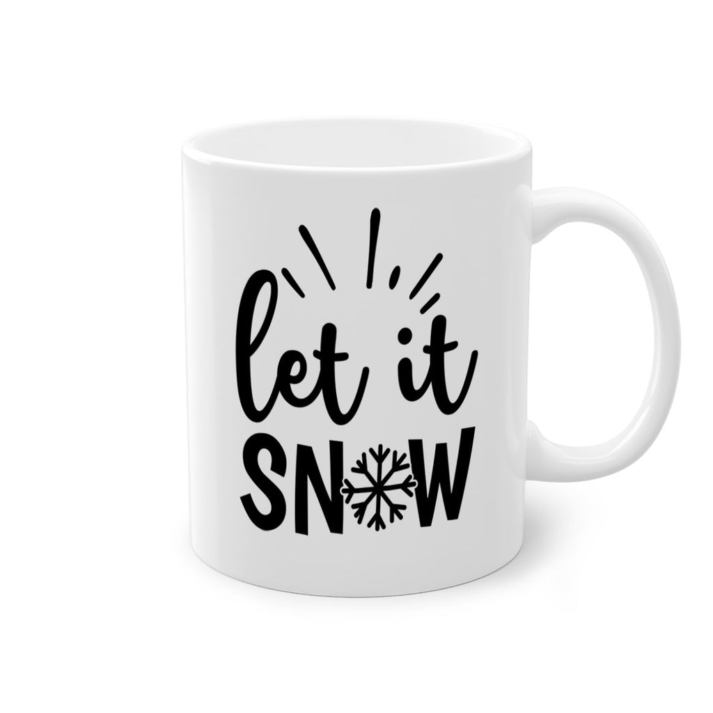Let It Snow 283#- winter-Mug / Coffee Cup