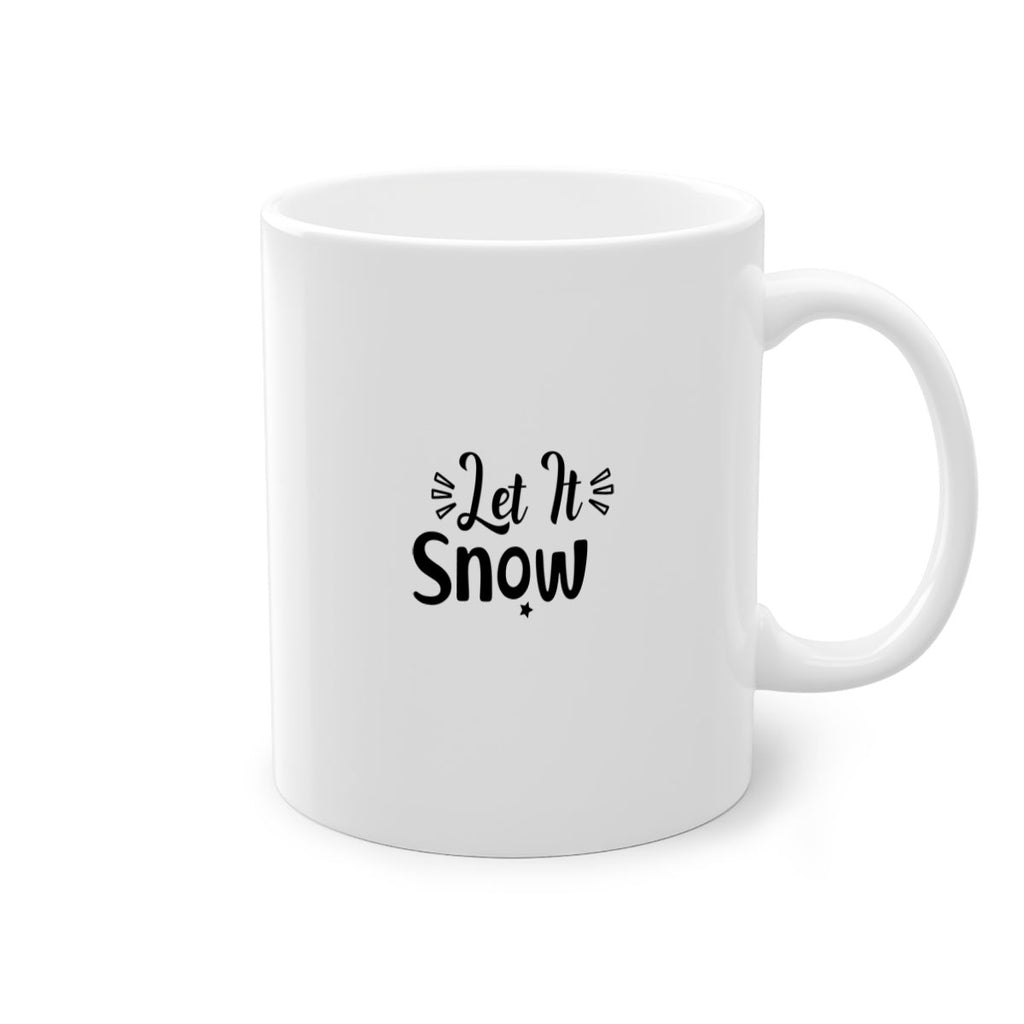 Let It Snow 285#- winter-Mug / Coffee Cup