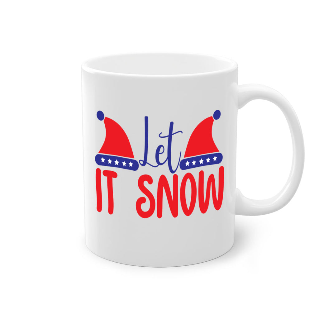 Let It Snow 289#- winter-Mug / Coffee Cup