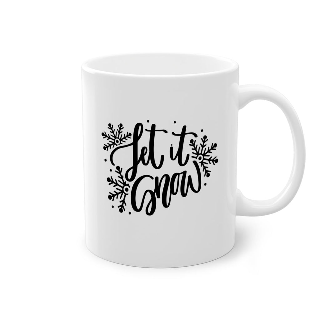 Let It Snow 342#- winter-Mug / Coffee Cup