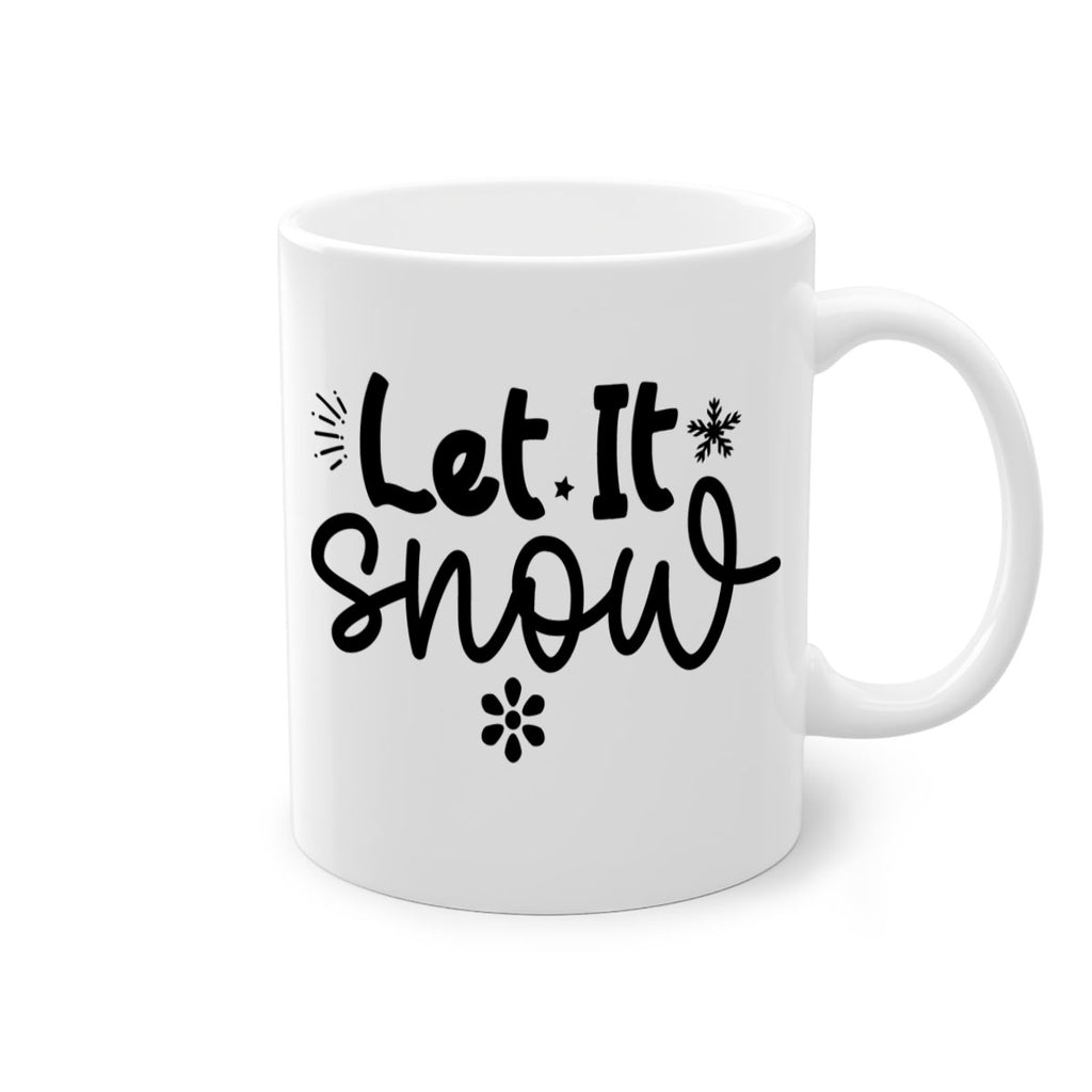Let It Snow286#- winter-Mug / Coffee Cup