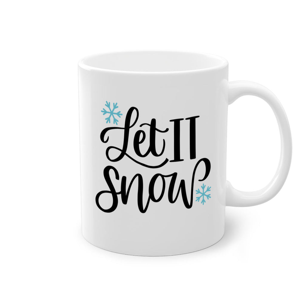 Let It Snow344#- winter-Mug / Coffee Cup