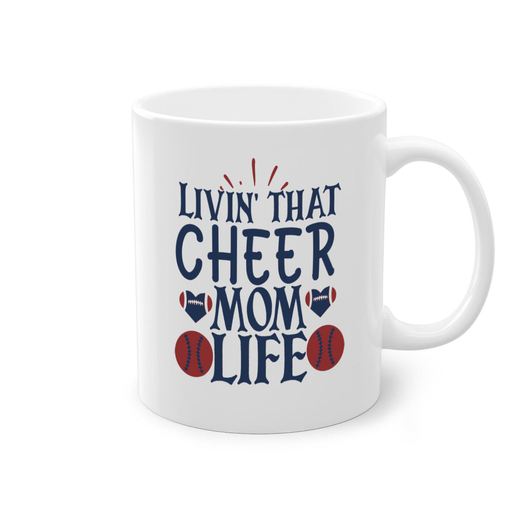 Livin that cheer mom life 1535#- football-Mug / Coffee Cup