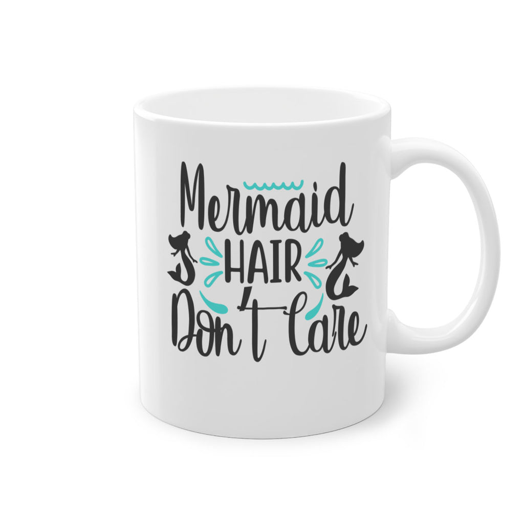 Mermaid Hair Don’t Care 359#- mermaid-Mug / Coffee Cup
