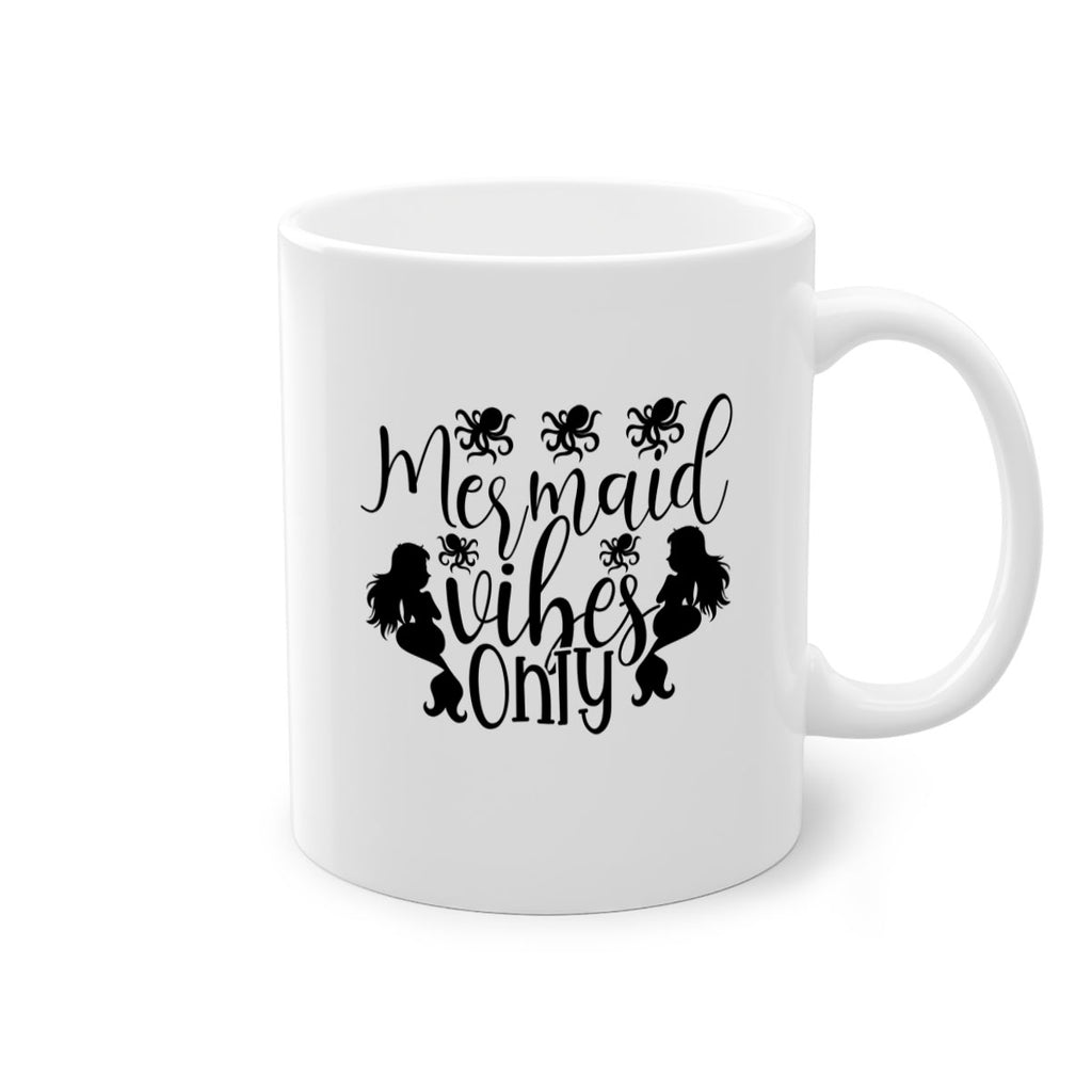 Mermaid Vibes Only 387#- mermaid-Mug / Coffee Cup
