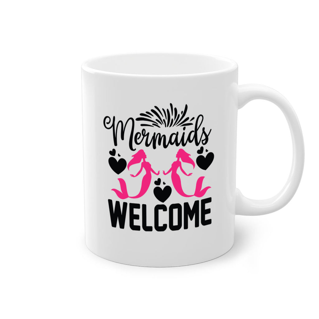 Mermaids Welcome 499#- mermaid-Mug / Coffee Cup