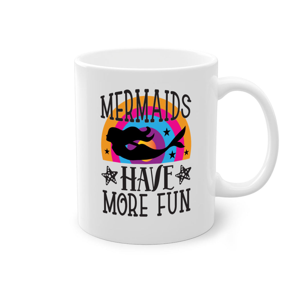 Mermaids have more fun 493#- mermaid-Mug / Coffee Cup