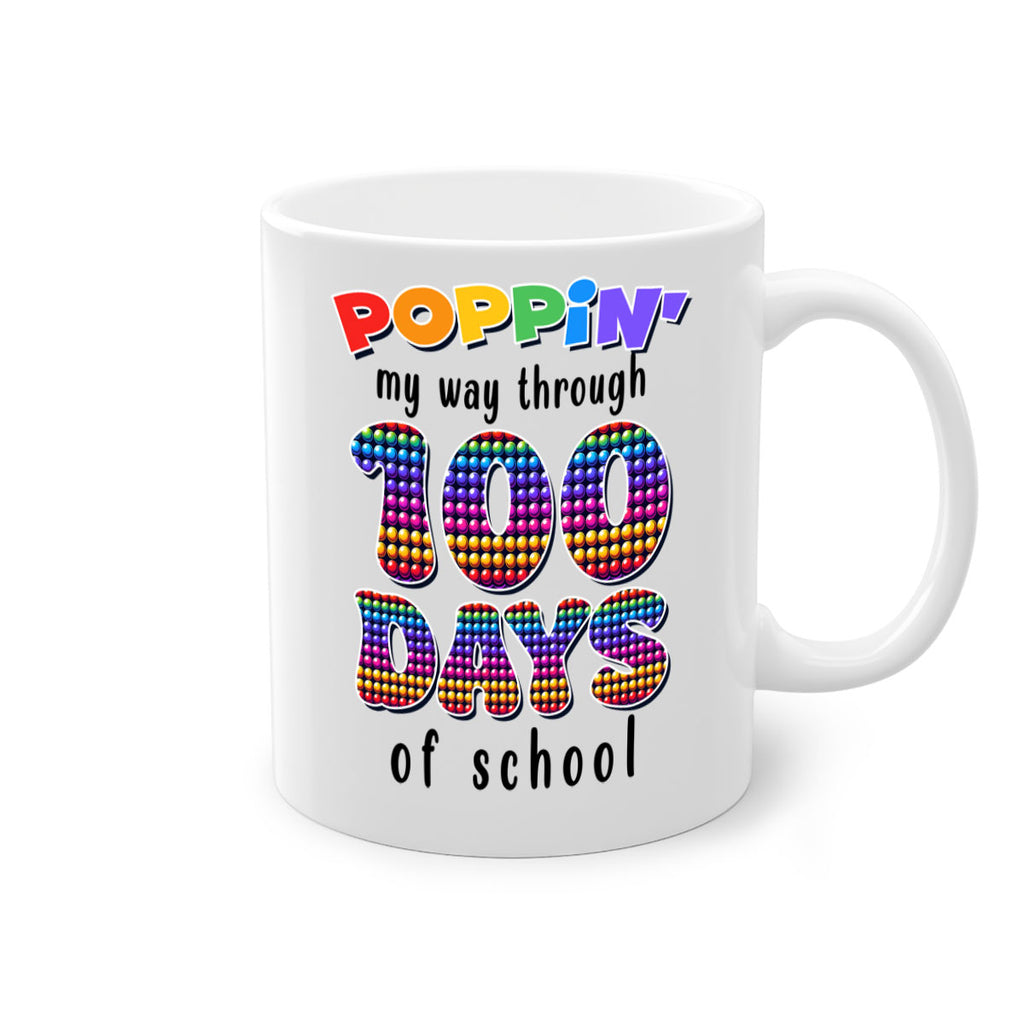 Poppin My Way Through 100 53#- 100 days-Mug / Coffee Cup