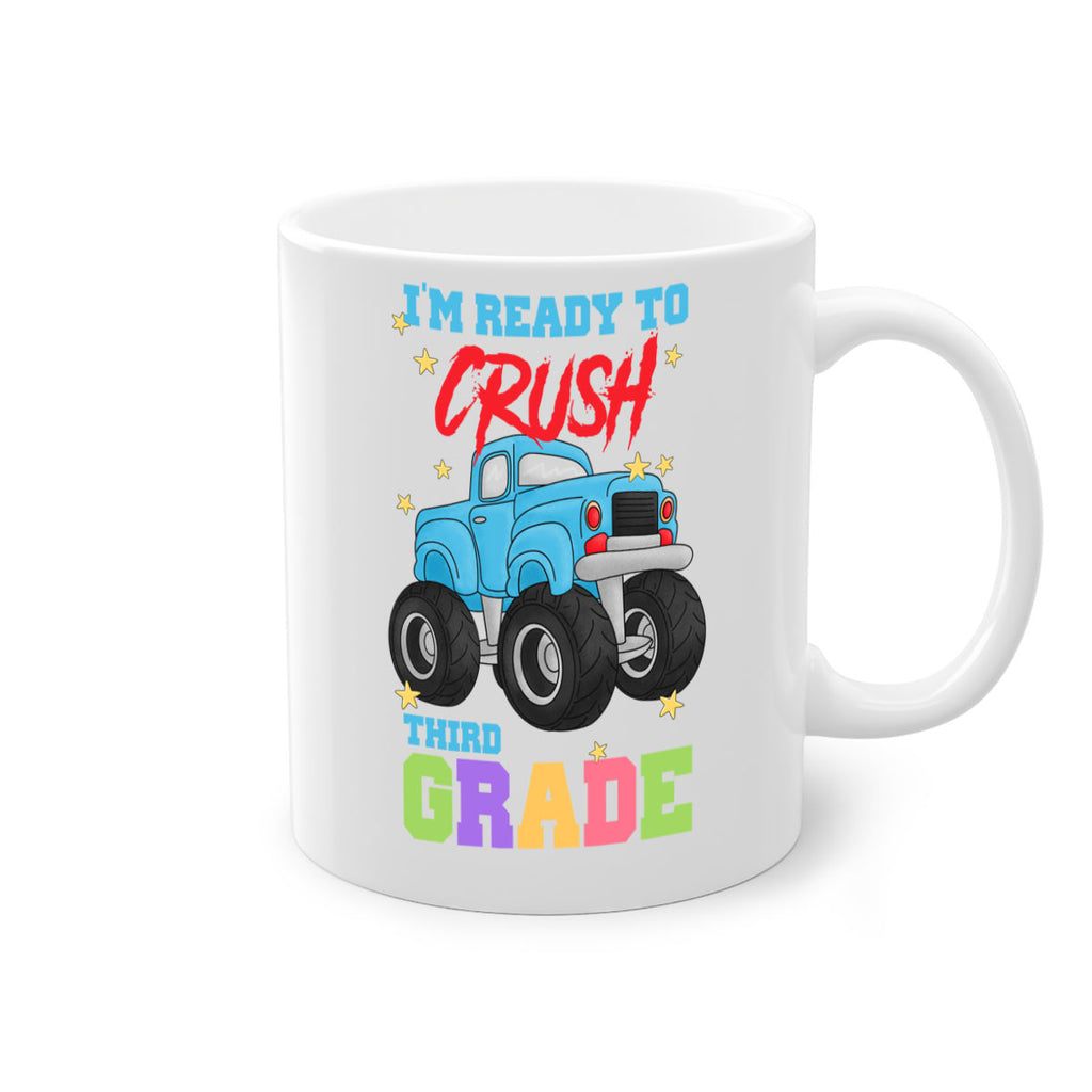 Ready to Crush 3rd Grade 20#- Third Grade-Mug / Coffee Cup