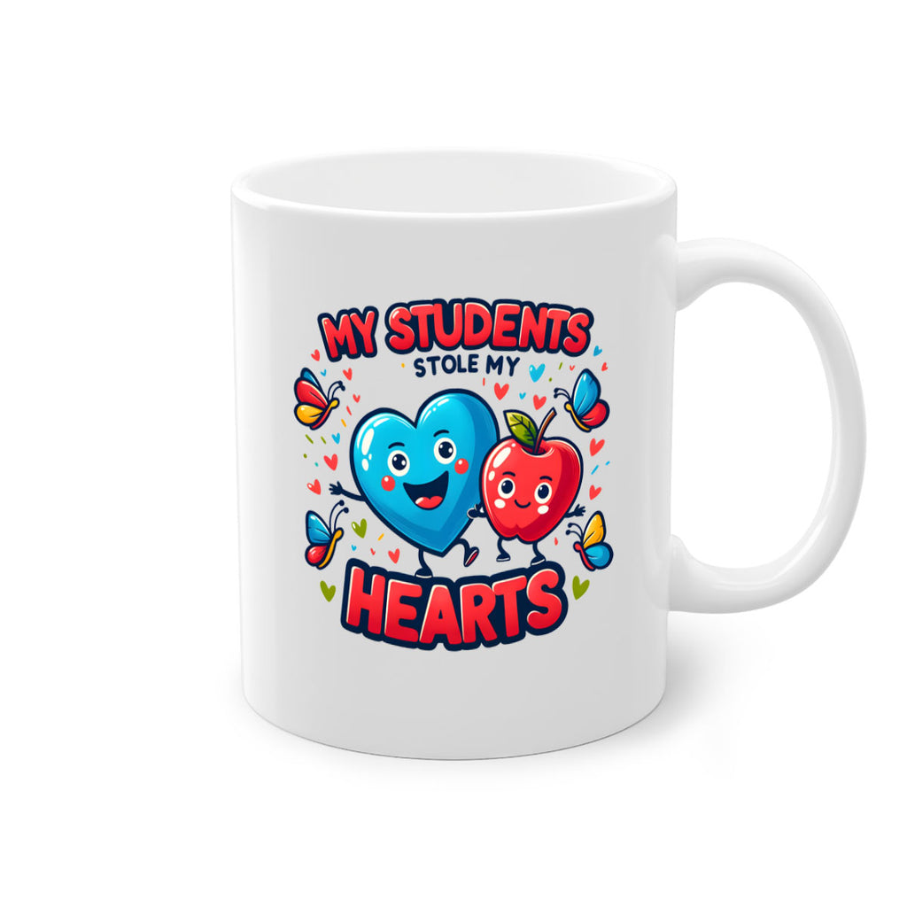 Students Stole My Heart 11#- teacher-Mug / Coffee Cup