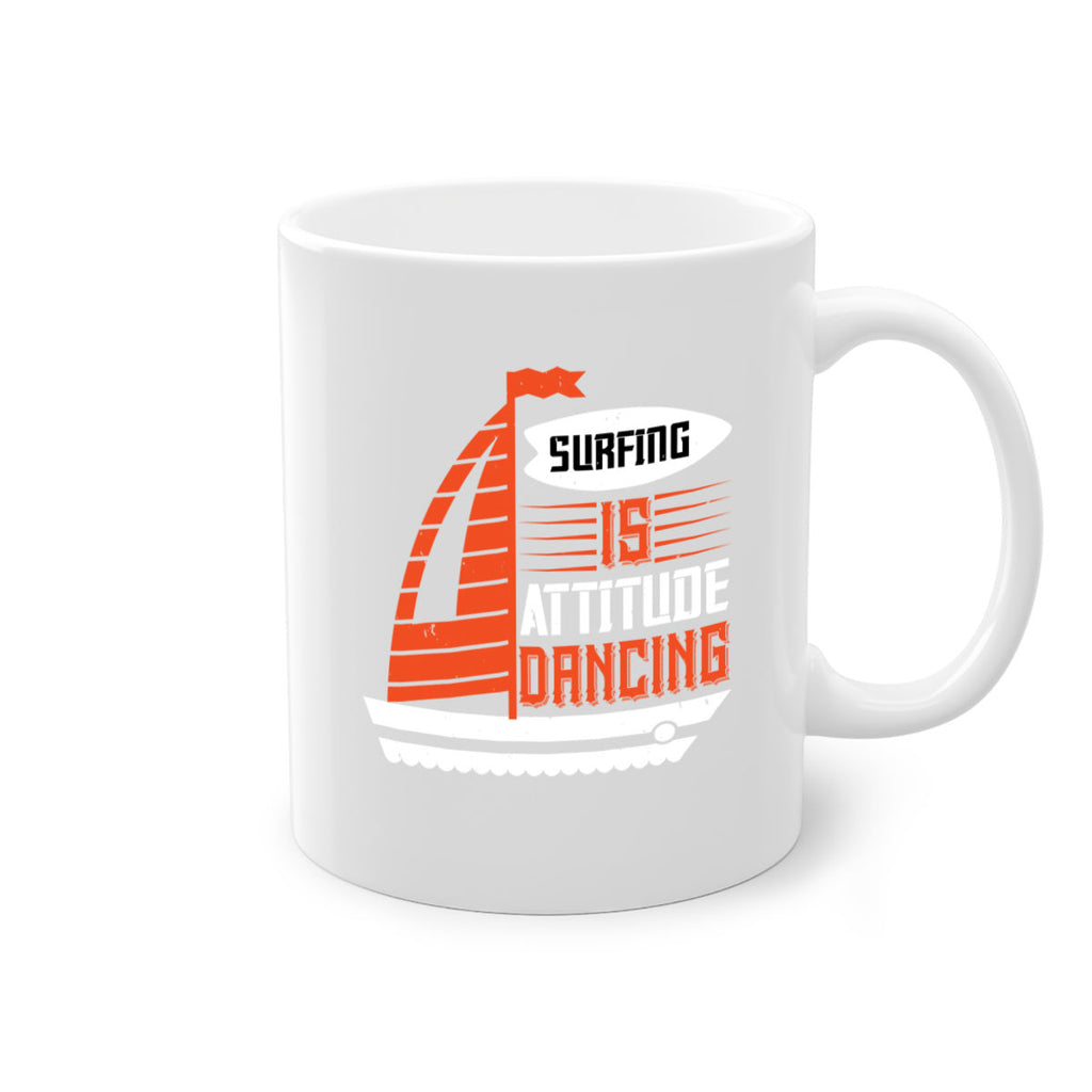 Surfing is attitude dancing 2395#- surfing-Mug / Coffee Cup