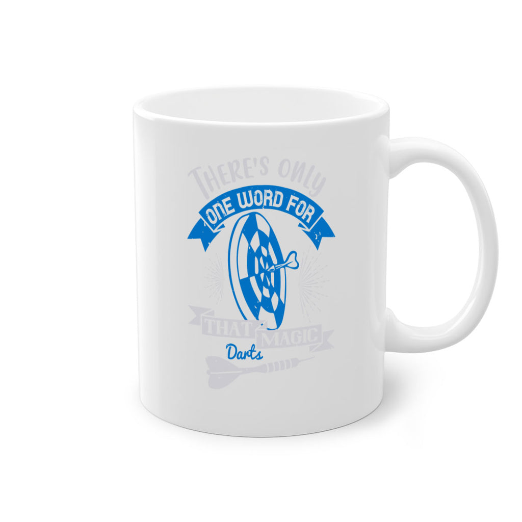 Theres only one word for that magic darts 1774#- darts-Mug / Coffee Cup