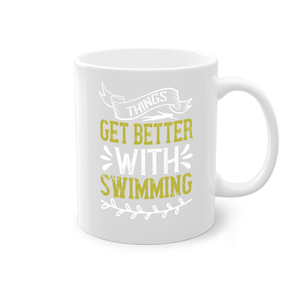 Things get better with swimming 144#- swimming-Mug / Coffee Cup