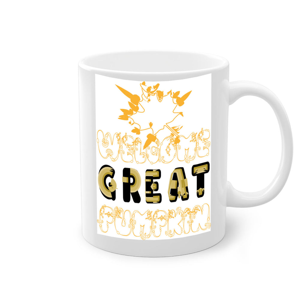 WelcomeGreatPumpkindesign 639#- fall-Mug / Coffee Cup