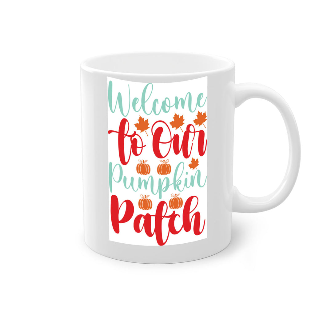 WelcometoOurPumpkinPatch 643#- fall-Mug / Coffee Cup