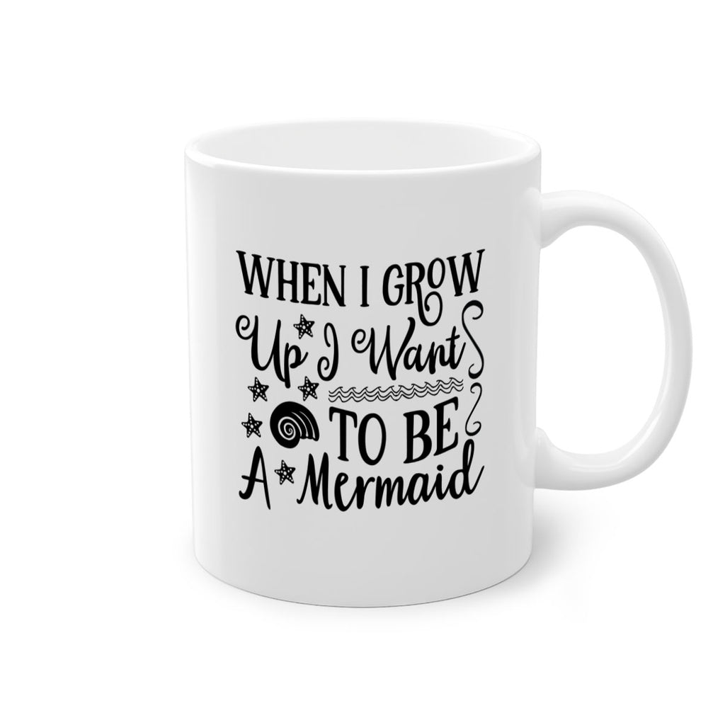 When i grow up i 665#- mermaid-Mug / Coffee Cup