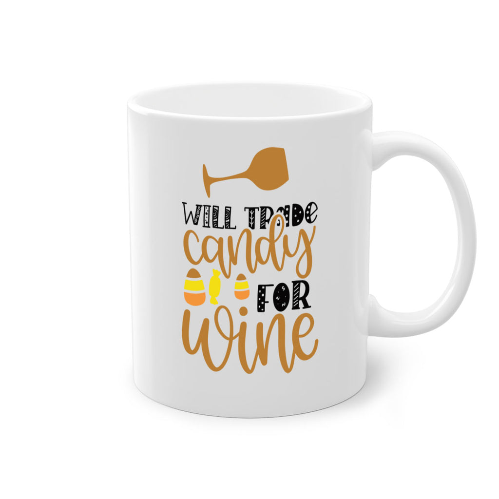 Will Trade Candy For Wine 648#- fall-Mug / Coffee Cup