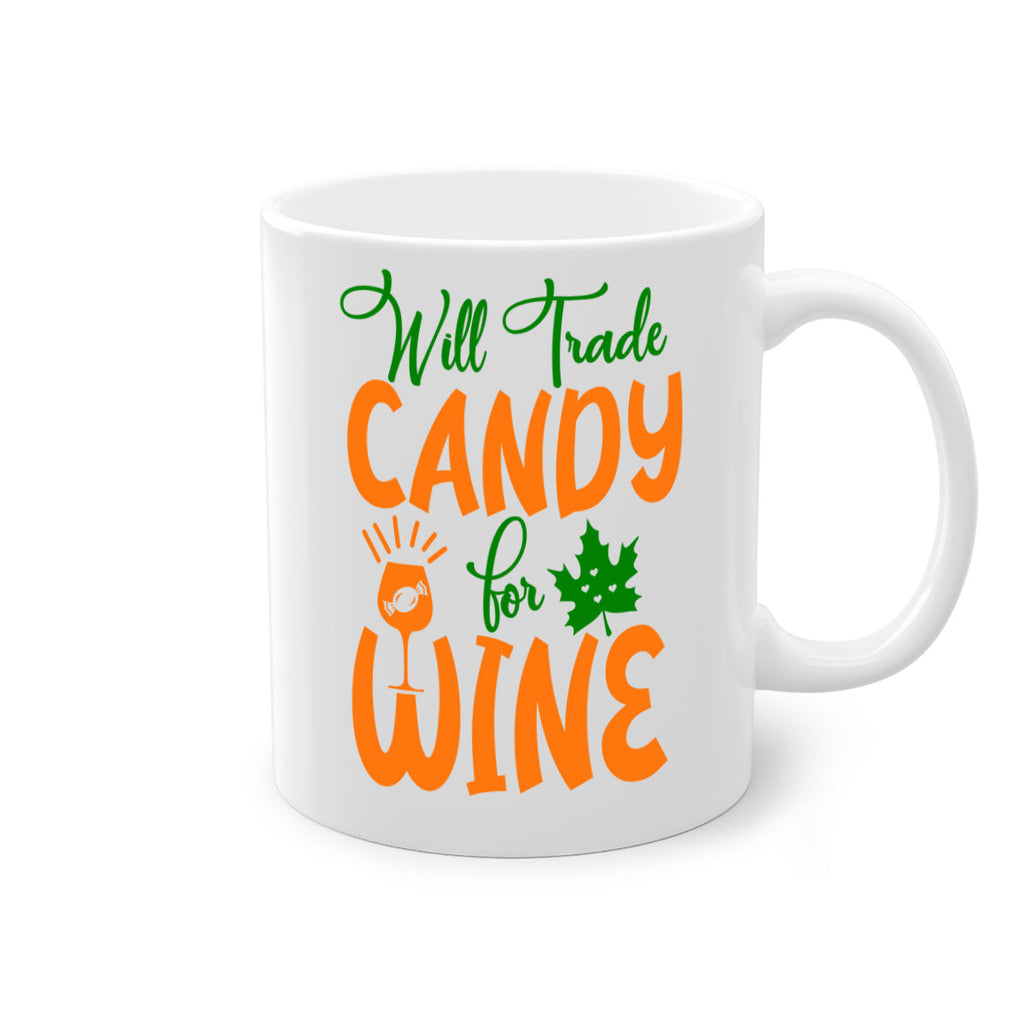 Will Trade Candy for Wine 647#- fall-Mug / Coffee Cup