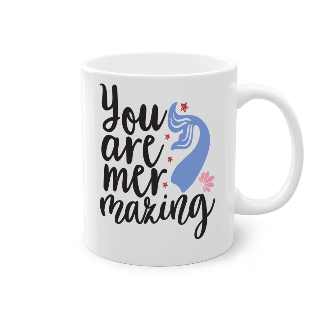 You are mermazing 681#- mermaid-Mug / Coffee Cup