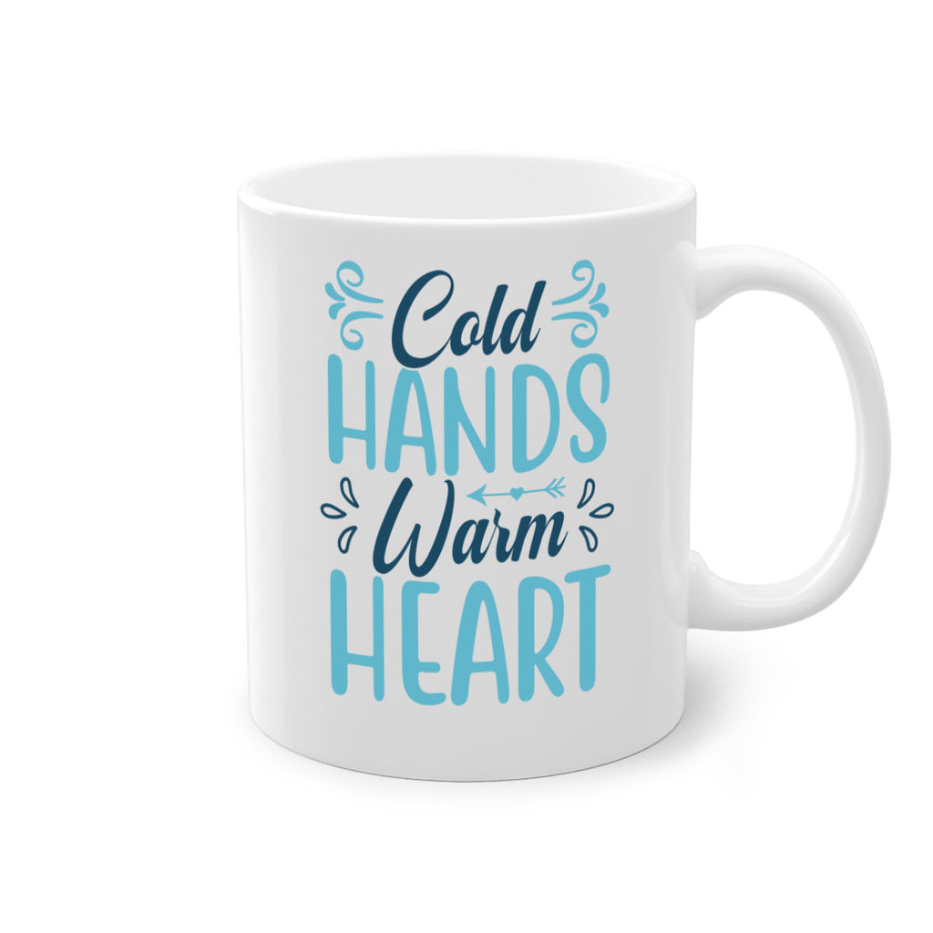 cold hands warm heart 50#- winter-Mug / Coffee Cup