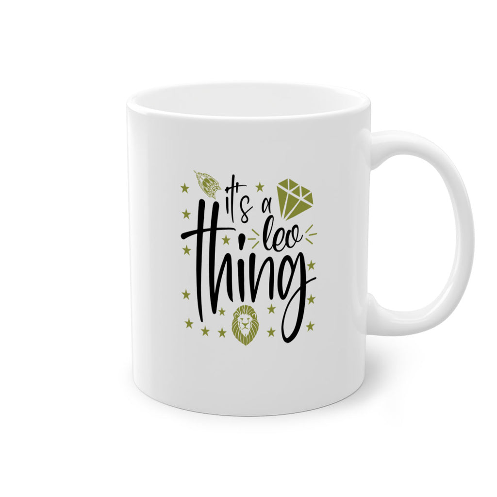 its a Leo thing 267#- zodiac-Mug / Coffee Cup
