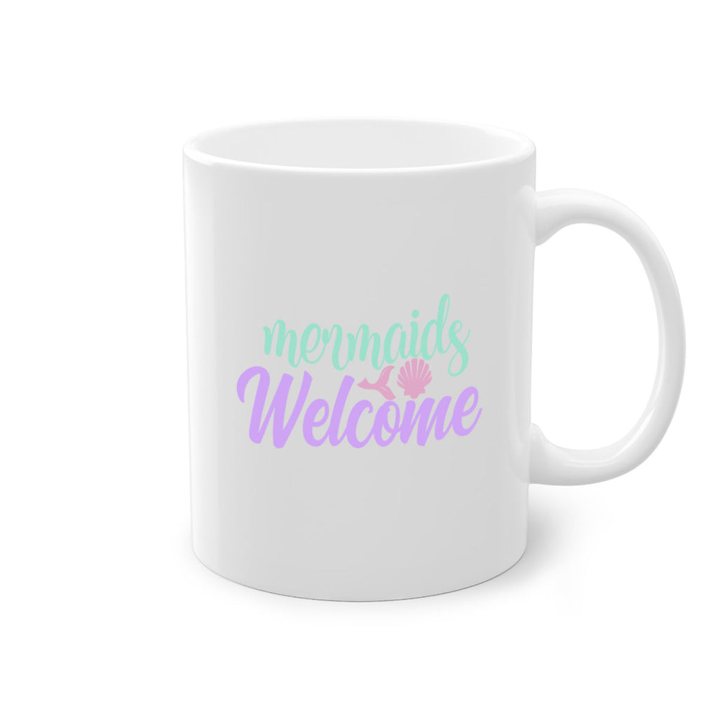 mermaids welcome 6#- mermaid-Mug / Coffee Cup