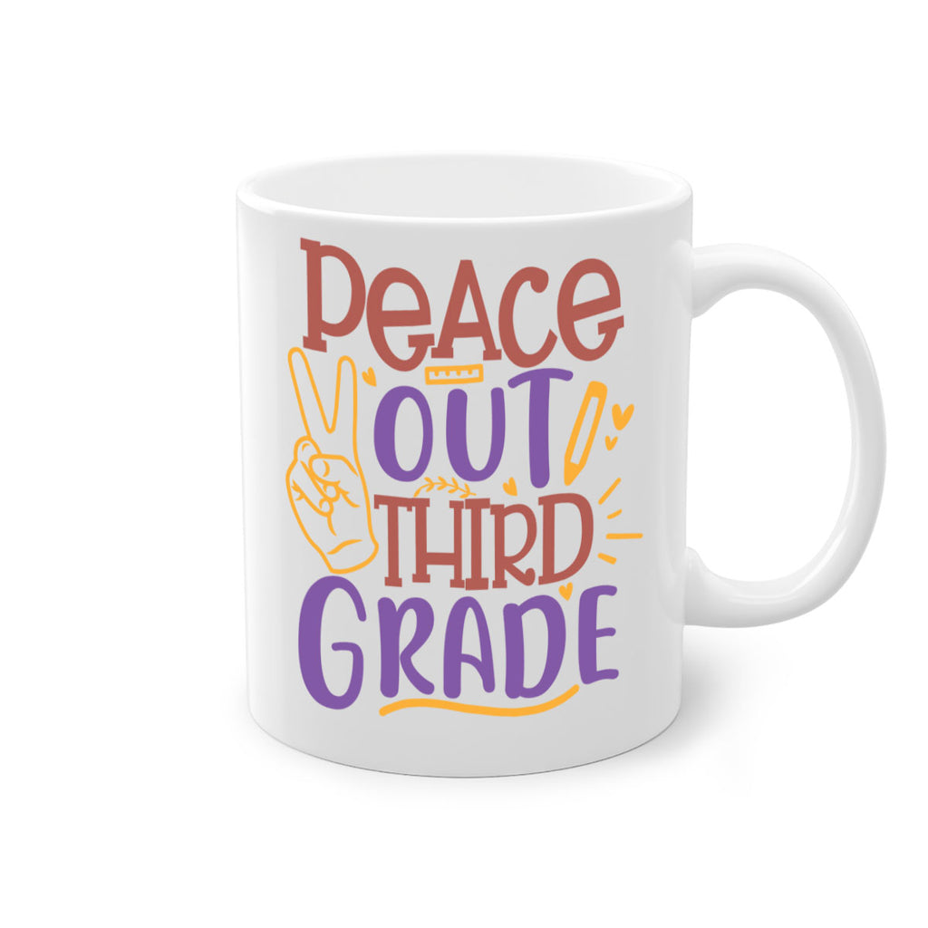 peace out 3rd grade 1#- Third Grade-Mug / Coffee Cup