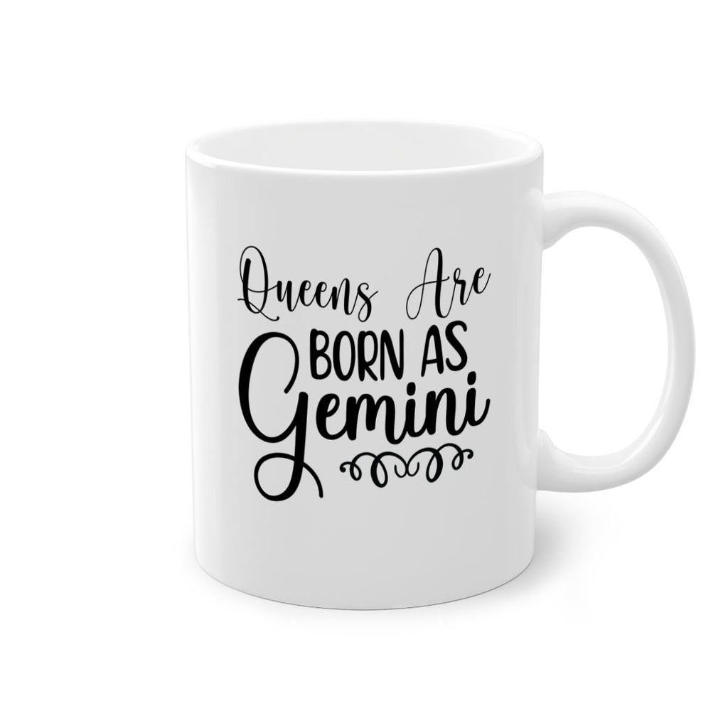 queens are born as gemini 393#- zodiac-Mug / Coffee Cup