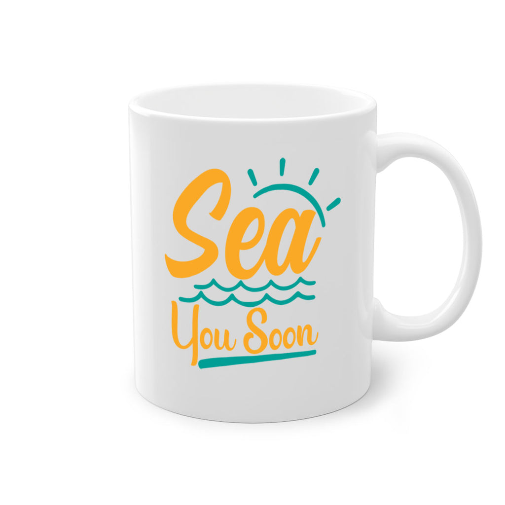 sea you soon Style 76#- Summer-Mug / Coffee Cup