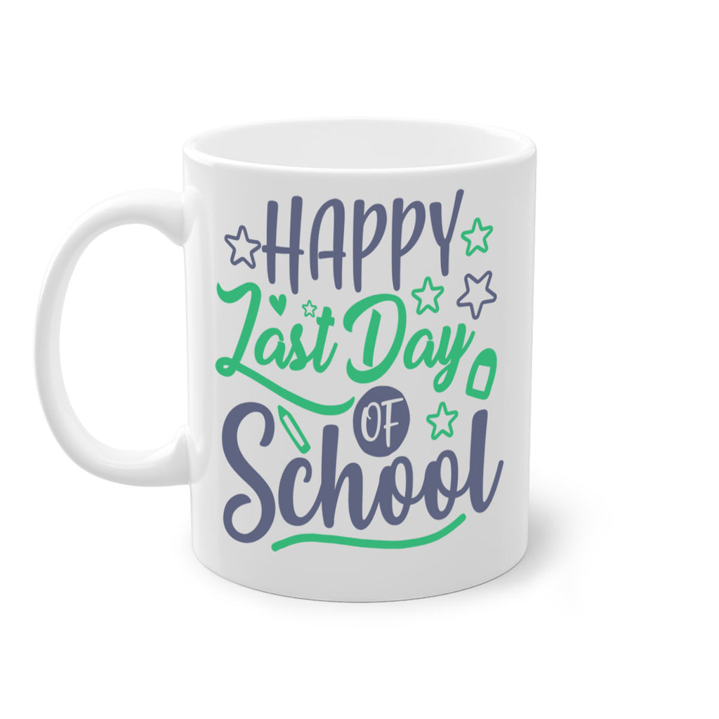 '-happy last day of school 1#- last day of school-Mug / Coffee Cup