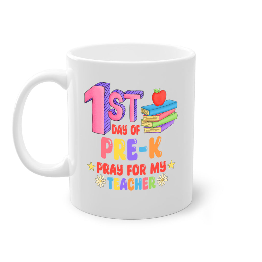 1st day of PreK Pray 3#- preK-Mug / Coffee Cup