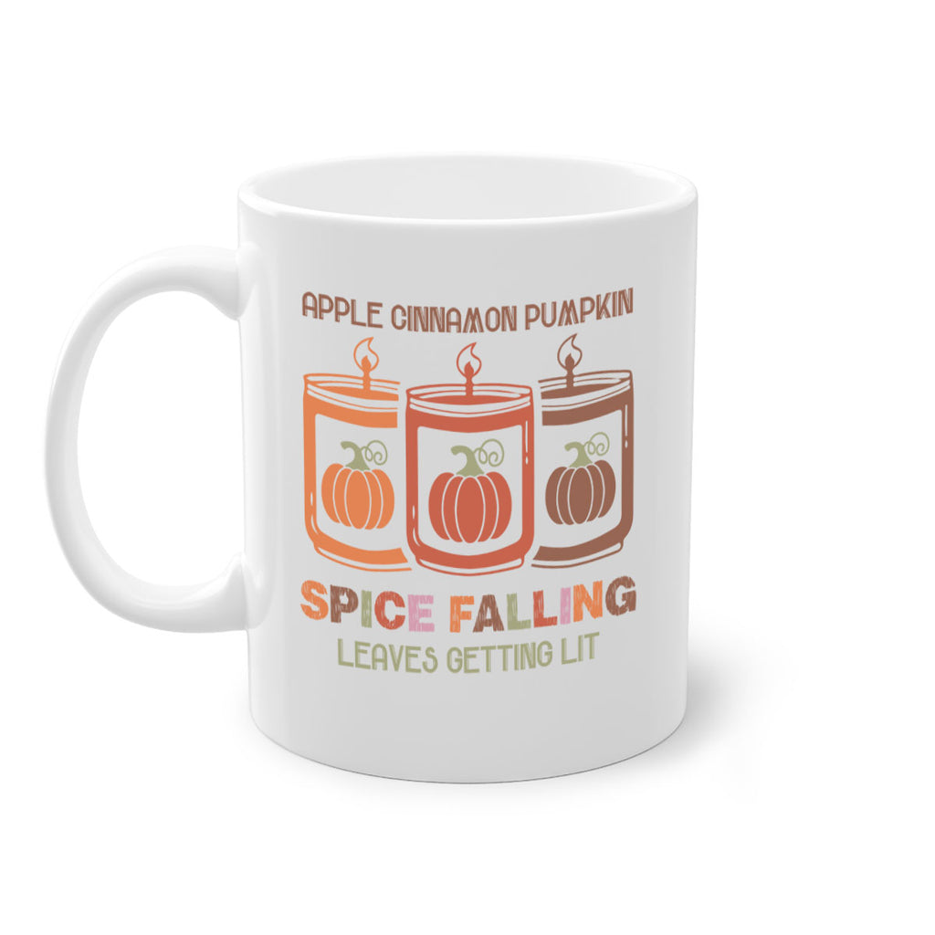 Apple Cinnamon Pumpkin Spice Falling Leaves Getting Lit 11#- fall-Mug / Coffee Cup