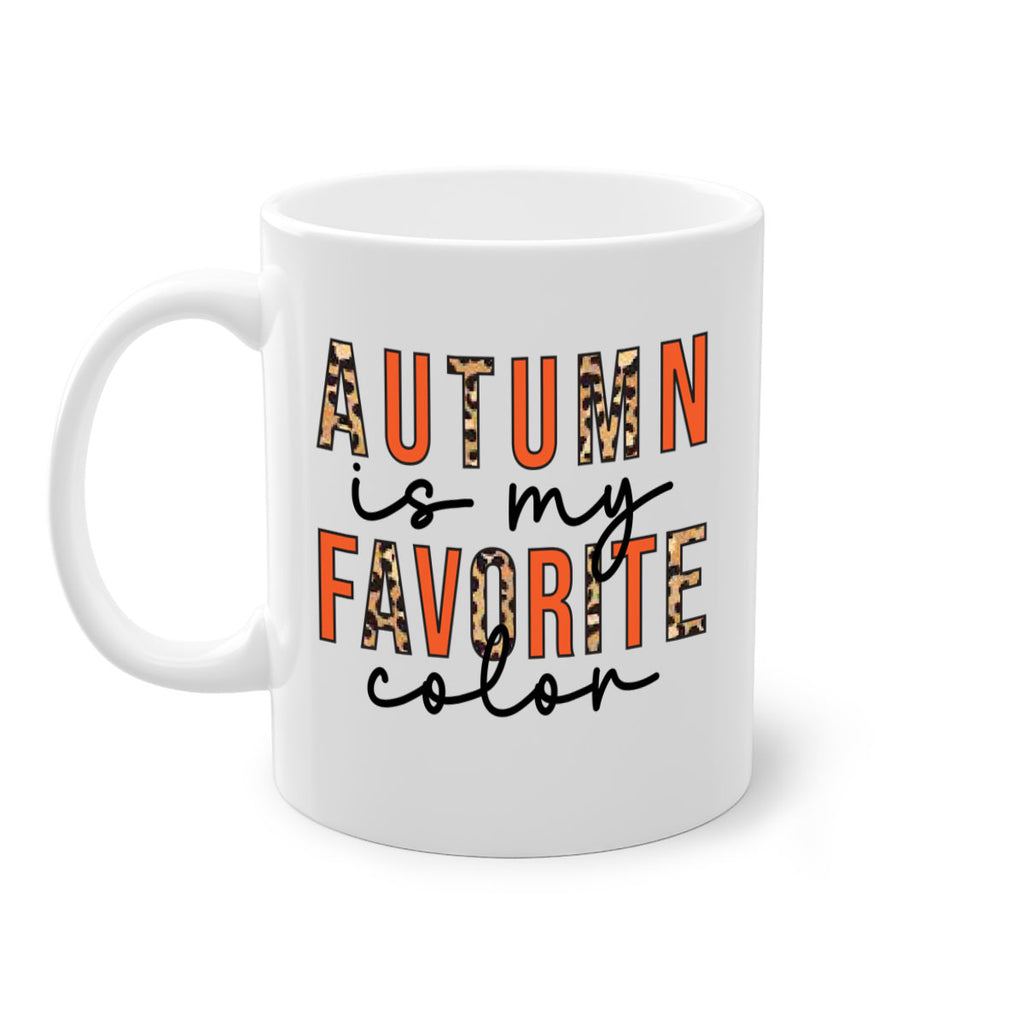 Autumn is My Favorite Color 22#- fall-Mug / Coffee Cup