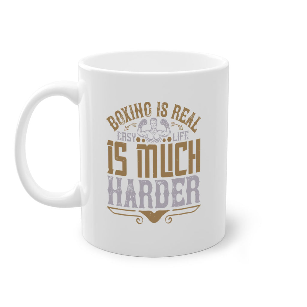 Boxing is real easy Life is much harder 1571#- boxing-Mug / Coffee Cup